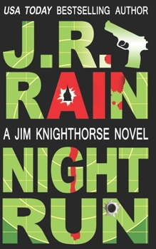 Night Run (Jim Knighthorse)