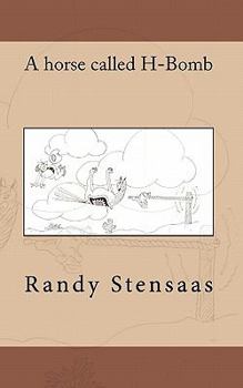 Paperback A Horse called H Bomb Book