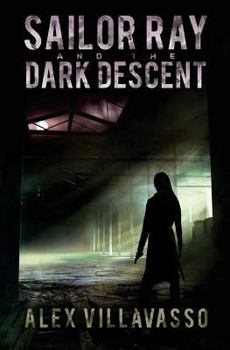 Sailor Ray and the Dark Descent - Book #2 of the Pact