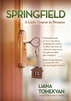 Paperback Springfield: A Little Course in Dreams Book