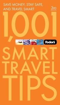 Paperback Fodor's 1,001 Smart Travel Tips Book