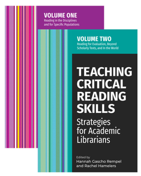 Paperback Teaching Critical Reading Skills: Strategies for Academic Librarians Set: Two-Volume Set Book