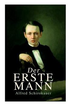 Paperback Der erste Mann: Roman einer Primanerin [German] Book