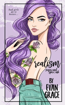 Paperback Realism: Sugar and Spice Ink (Special Edition) Book