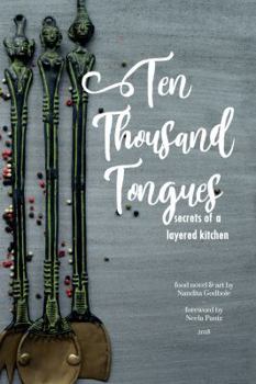 Paperback Ten Thousand Tongues: secrets of a layered kitchen Book