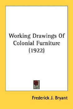 Working drawings of colonial furniture