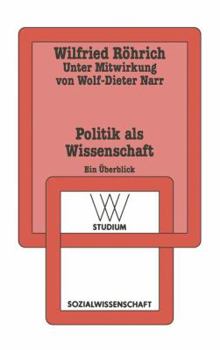 Paperback Politik ALS Wissenschaft: Ein Überblick [German] Book