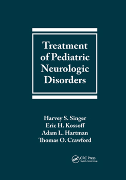 Paperback Treatment of Pediatric Neurologic Disorders Book