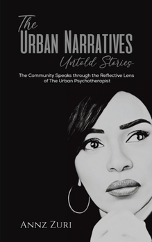 Paperback The Urban Narratives: Untold Stories Book