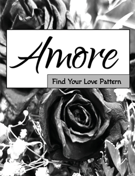 Paperback Amore: Find Your Love Pattern Book