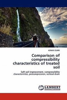 Paperback Comparison of compressibility characteristics of treated soil Book