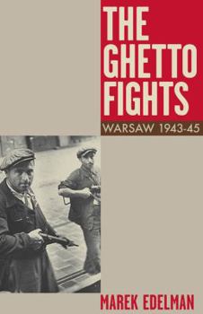 Paperback The Ghetto Fights Book