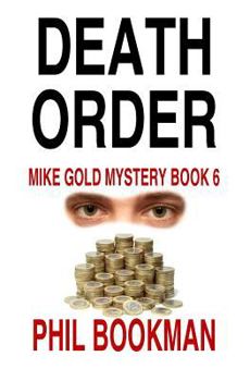 Paperback Death Order: Mike Gold Mystery Book 6 Book