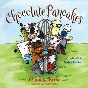 Paperback Chocolate Pancakes: A Lesson in Working Together Book