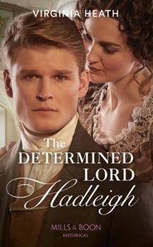 The Determined Lord Hadleigh - Book #4 of the King's Elite