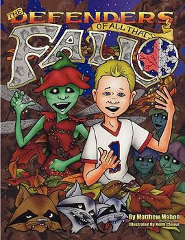 Paperback The Defenders of All thats Fall Book