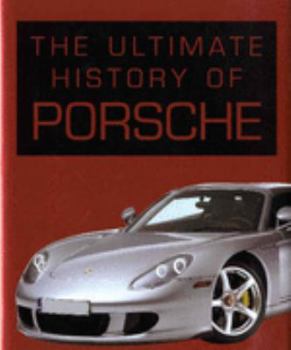 Hardcover Ultimate History of Porsche Book