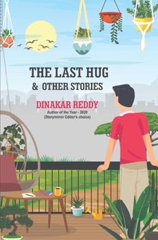 Paperback The Last Hug & Other Stories Book