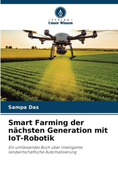 Paperback Smart Farming der nächsten Generation mit IoT-Robotik [German] Book