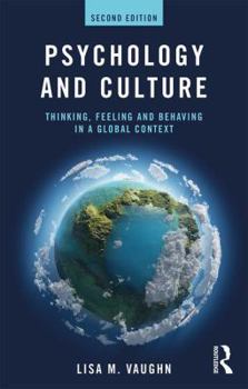 Paperback Psychology and Culture: Thinking, Feeling and Behaving in a Global Context Book