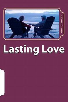 Paperback Lasting Love: Six Couples Who Had Thriving Romances Book