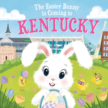 Hardcover The Easter Bunny Is Coming to Kentucky Book