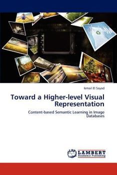 Paperback Toward a Higher-level Visual Representation Book