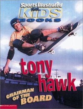 Paperback Tony Hawk: Chairman of the Board Book