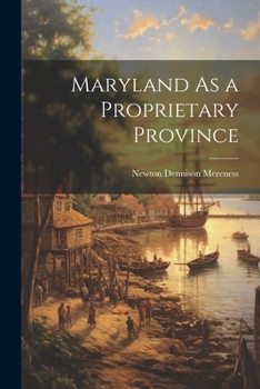 Paperback Maryland As a Proprietary Province Book