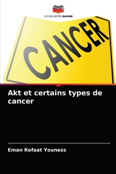 Paperback Akt et certains types de cancer [French] Book