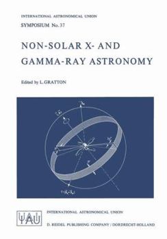 Non-Solar X- and Gamma-Ray Astronomy (International Astronomical Union Symposia)
