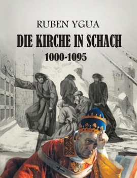 Paperback Die Kirche in Schach: 1000-1095 [German] Book