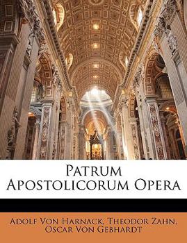 Paperback Patrum Apostolicorum Opera [Greek, Ancient (To 1453)] Book