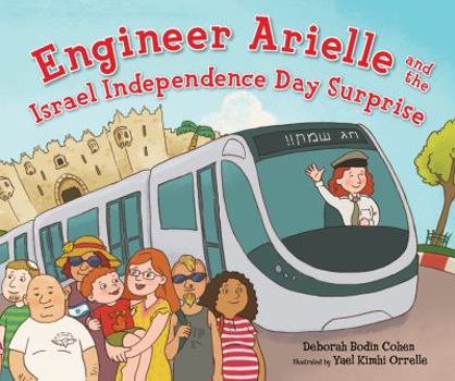 Library Binding Engineer Arielle and the Israel Independence Day Surprise Book