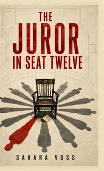 The Juror in Seat Twelve