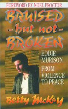 Paperback Bruised But Not Broken Book