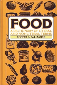 Hardcover Food: A Dictionary of Literal and Nonliteral Terms Book