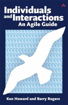 Paperback Individuals and Interactions: An Agile Guide Book