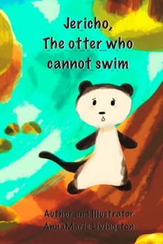 Paperback Jericho, the otter who cannot swim Book