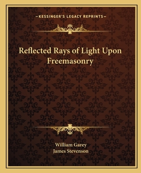 Paperback Reflected Rays of Light Upon Freemasonry Book