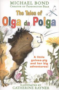 Paperback The Tales of Olga Da Polga. Michael Bond Book