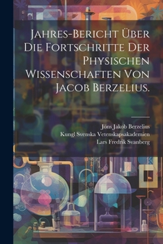 Paperback Jahres-Bericht über die Fortschritte der physischen Wissenschaften von Jacob Berzelius. [German] Book