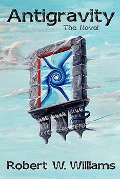 Paperback Antigravity: The Novel Book