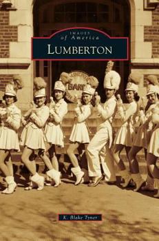 Lumberton - Book  of the Images of America: North Carolina