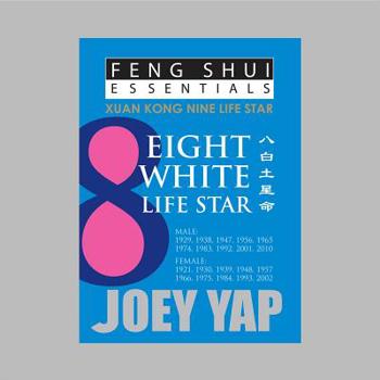 Paperback Feng Shui Essentials - 8 White Life Star Book
