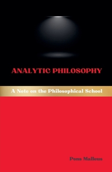 Paperback Analytic Philosophy: A Note on the Philosophical School Book