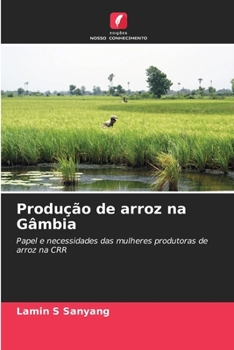 Paperback Produção de arroz na Gâmbia [Portuguese] Book