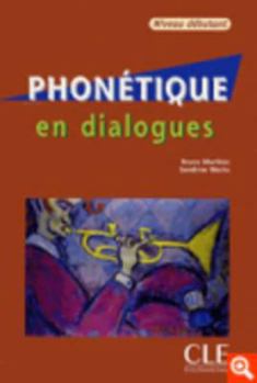 Paperback Phonetique En Dialogues + Audio CD (Beginner) Book