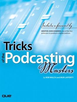 Paperback Tricks of the Podcasting Masters Book
