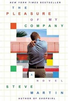 Paperback The Pleasure of My Company Book